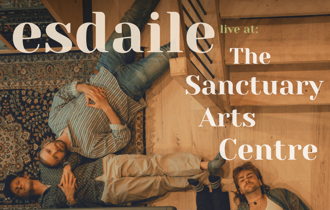 Esdaile Live @ The Sanctuary Arts Centre – Single Release Show